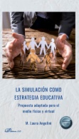 La simulación como estrategia educativa