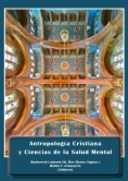 Antropología Cristiana y Ciencias de la Salud Mental