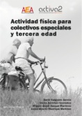 Actividad física para colectivos especiales y tercera edad