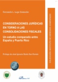 Consideraciones jurídicas en torno a las consolidaciones fiscales