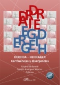 Derrida - Heidegger. Confluencias y divergencias