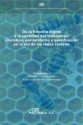 De la filosofía digital a la sociedad del videojuego