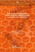 Prosumidores emergentes: redes sociales, alfabetización y creación de contenidos