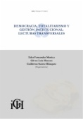 Democracia, totalitarismo y gestión institucional: lecturas transversales