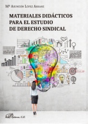 Materiales didácticos para el estudio de derecho sindical