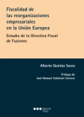 Fiscalidad de las reorganizaciones empresariales en la Unión Europea