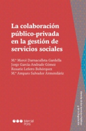La colaboración público-privada en la gestión de servicios sociales