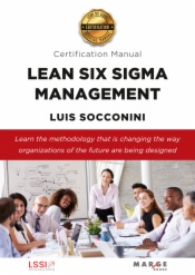 Lean Six Sigma Management. Certification Manual