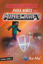 Ciberseguridad con Minecraft para niños
