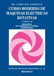 Curso moderno de máquinas eléctricas rotativas. Tomo III