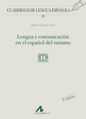 Lengua y comunicación en el español del turismo