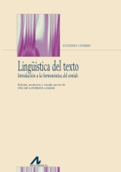 Lingüística del texto. Introducción a la hermenéutica del sentido