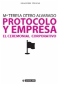 Protocolo y empresa. El ceremonial corporativo