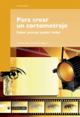 Para crear un cortometraje