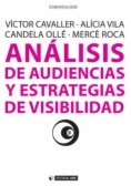 Análisis de audiencias y estrategias de visibilidad