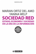 Sociedad Red. Estado, economía y sociedad en la era de la Información