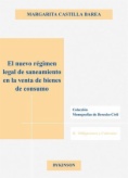 El nuevo regimen legal de saneamiento en la venta de bienes de consumo