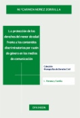 La protección de los derechos del menor de edad frente a los contenidos discriminatorios por razón de género en los medios de comunicación