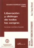 Liberación y diálogo de todas las sangres