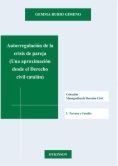 Autorregulación de la crisis de pareja. Una aproximación desde el Derecho civil catalán