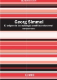 Georg Simmel. El origen de la sociología analítica relacional