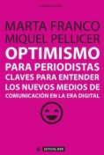 Optimismo para periodistas