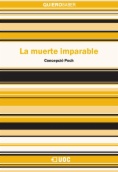 La muerte imparable