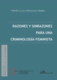 Razones y sinrazones para una criminología feminista