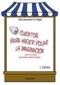 Cuentos para hacer volar la imaginación