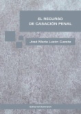 El recurso de casación penal