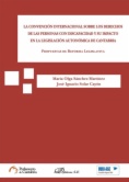La convención internacional sobre los derechos de las personas con discapacidad y su impacto en la legislación autonómica de Cantabria
