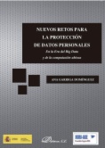 Nuevos retos para la protección de datos personales : en la era del Big Data y de la computación ubicua