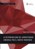 La responsabilidad del administrador concursal por el crédito tributario