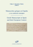 Manuscritos griegos en España y su contexto europeo : Greek manuscripts in Spain and their European context