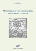 Memoria retórica y experiencia estética : retórica, estética y educación