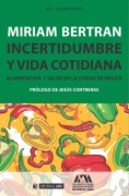 Incertidumbre y vida cotidiana