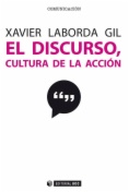 El discurso, cultura de la acción