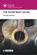 The show must go on