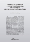 Libertad de expresión e intervención estatal en la génesis de la radiodifusión española