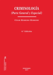 Criminología. Parte General y Especial