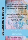 De la pobreza a la marginación : relatos y discurso de personas en situación de marginalidad