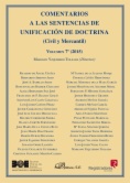 Comentarios a las sentencias de unificación de doctrina: civil y mercantil. Volumen 7. 2015.