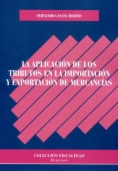 La aplicación de los tributos en la importación y exportación de mercancías