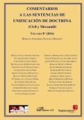 Comentarios a las Sentencias de Unificación de Doctrina. Civil y Mercantil. Volumen 8. 2016