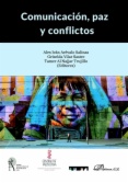 Comunicación, paz y conflictos