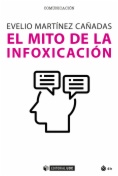 El mito de la infoxicación