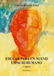 Educar para  un nuevo espacio humano