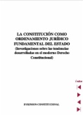 La constitución como ordenamiento jurídico fundamental del Estado