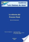 La Reforma del Proceso Penal