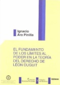El fundamento de los límites al poder en la teoría del derecho de León Duguit